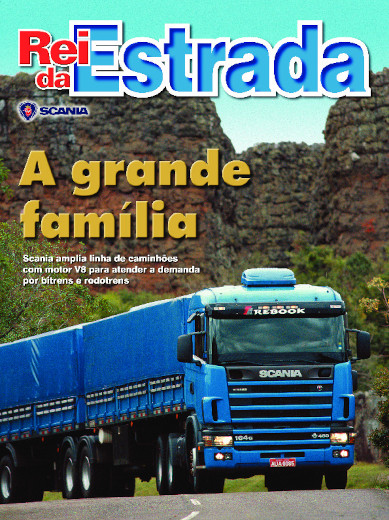 Rei da Estrada - Edição 157 by Scania Brasil - Issuu