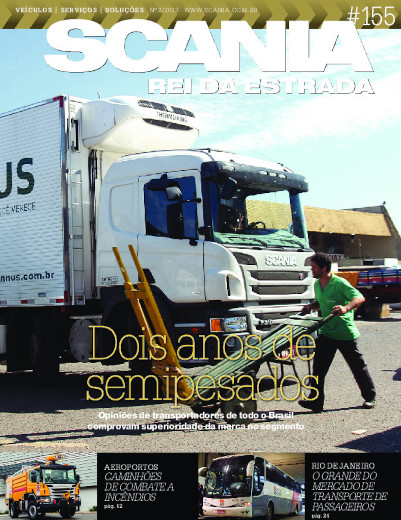 Rei da Estrada - Edição 158 by Scania Brasil - Issuu